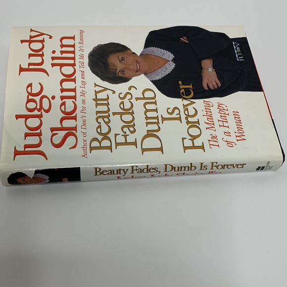 Book | Judge Judy Sheindlin Beauty Fades Dumb is Forever Making Of A Happy Woman - Picture 8 of 9